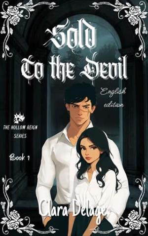 Sold to the Devil (The Hollow Reign #1)