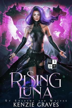 Rising Luna (Of Shadows and Wolves #2)