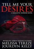 Tell Me Your Desires