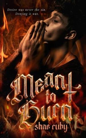Meant to Burn