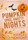 Pumpkin Spice, Knotty Nights (Whispering Grove #3)