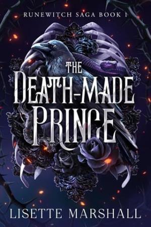The Death-Made Prince (Runewitch Saga #1)