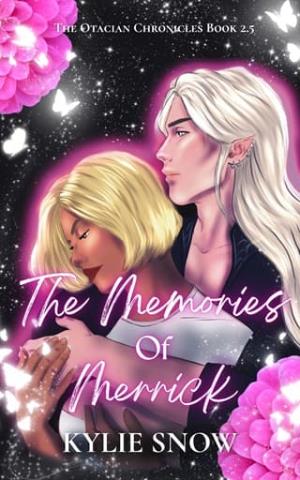 The Memories of Merrick (The Otacian Chronicles)