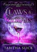 Claws & Cocktails (Midlife Adventures of the Fae Realm #1)