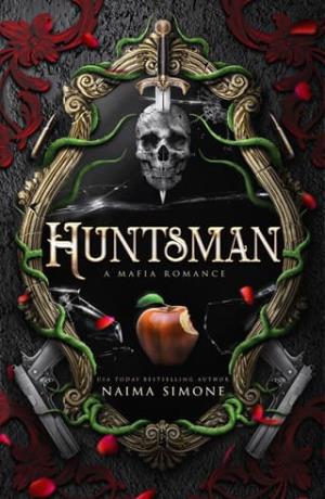 Huntsman (The Hunted Kingdom #1)