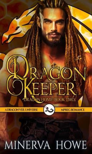 Dragon Keeper (Dragon Home #2)