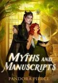 Myths and Manuscripts (Legends and Librarians #2)