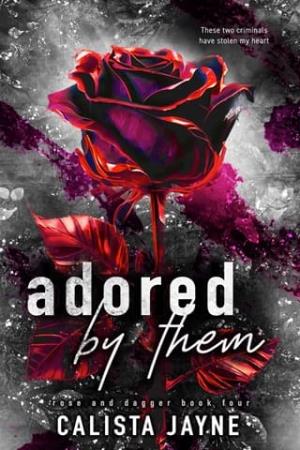 Adored By Them (Rose and Dagger #4)