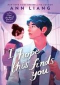 I Hope This Finds You (I Hope This Doesn’t Find You #1.5)