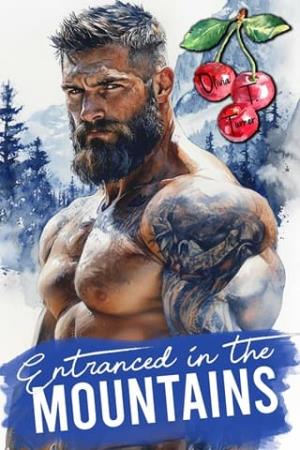 Entranced in the Mountains (Greene Mountain Boys #13)