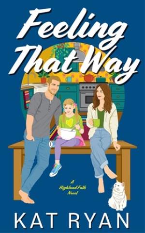 Feeling that Way (Highland Falls #9)