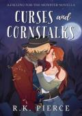 Curses and Cornstalks (Falling for the Monster #1)