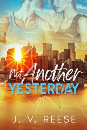 Not Another Yesterday (Halfway Broken #3)