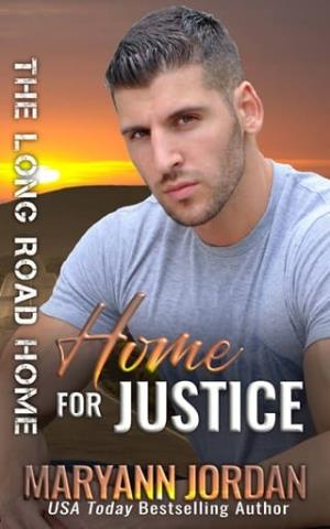 Home for Justice (The Long Road Home #23)