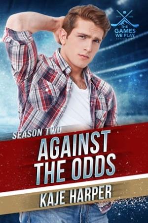 Against the Odds (The Games We Play: Season 2)