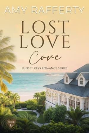 Lost Love Cove (Sunset Keys Romance #6)