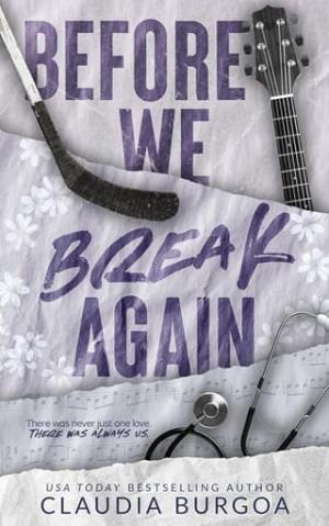 Before We Break Again