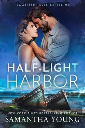Half-Light Harbor (Scottish Isles #1)