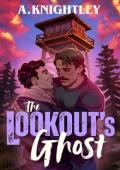 The Lookout’s Ghost