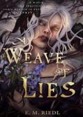A Weave of Lies (The Woven Worlds #1)