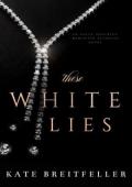 These White Lies (Elite Security #1)