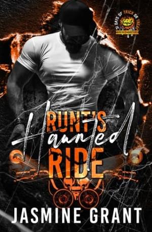 Runt’s Haunted Ride (31 Days of Trick or Treat: Biker & Mobster #31)