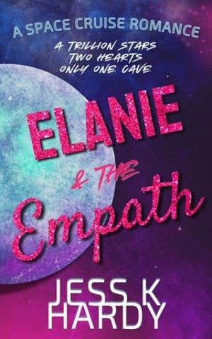 Elanie & the Empath (Space Cruise Romance #2)