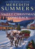Sweet Christmas Comeback (Frost Pine Ridge #1)