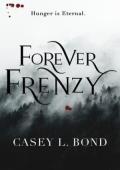 Forever Frenzy (Frenzy #6)