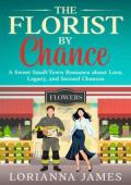 The Florist By Chance