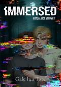 Immersed (Virtual Vice #1)