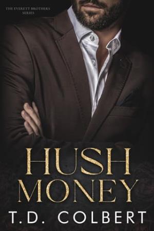 Hush Money (Everett Brothers #2)