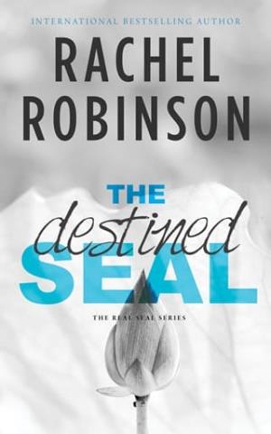 The Destined SEAL (The Real SEAL #3)