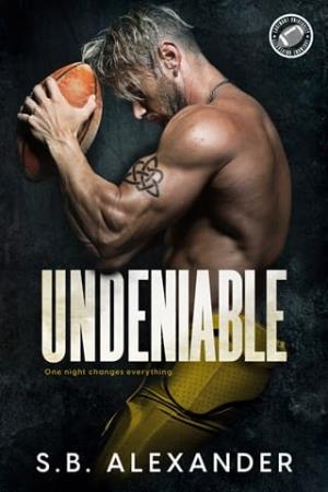 Undeniable (Lakemont University #2)