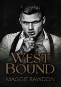 West Bound (The Quiet Horsemen #3)