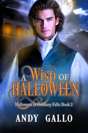 A Wisp of Halloween (Halloween in Oriskany Falls #2)