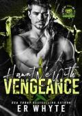 Haunt Me With Vengeance (31 Days of Trick or Treat: Biker & Mobster #1)