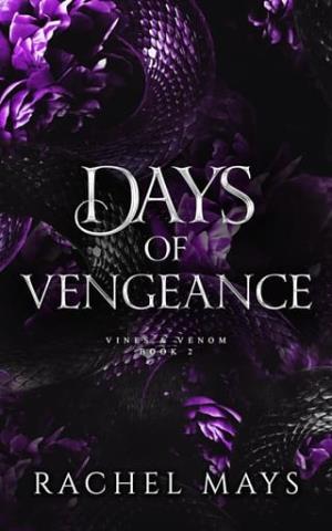 Days of Vengeance (Vines & Venom #2)