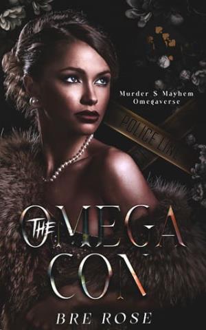 The Omega Con (Murder and Mayhem Omegaverse #3)