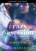 Crazy Obsession (Men of Severn #3)