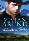 A Cowboy’s Claim (The Skyes of Heart Falls #3)