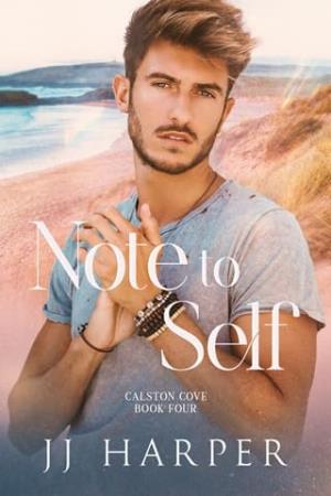 Note to Self (Calston Cove #4)