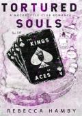 Tortured Souls (The Kings’ Aces #2)