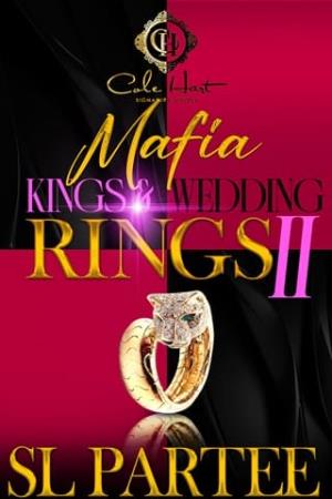 Mafia Kings & Wedding Rings 2: The Finale