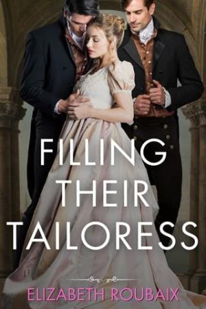 Filling Their Tailoress (Spicy Shorts #1)