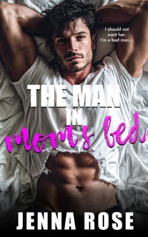 The Man in Mom’s Bed
