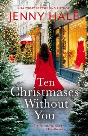 Ten Christmases Without You