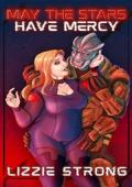 May the Stars Have Mercy (Om1n0us N0m1n0us #1)