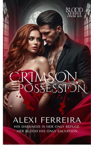 Crimson Possession (Blood Mafia Family #2)