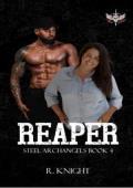 Reaper (Steel Archangel’s MC #4)